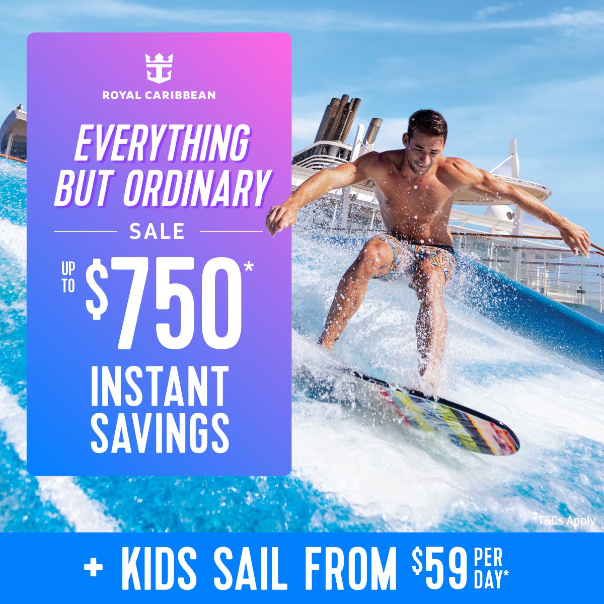 Royal Caribbean Everything but Ordinary Sale