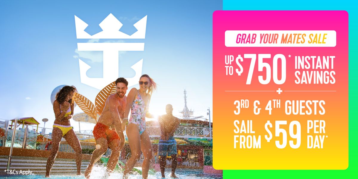 Royal Caribbean Grab Your Mates Sale
